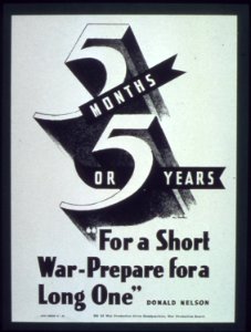 For a Short War Prepare for a Long One - NARA - 514278