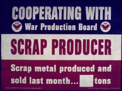 Cooperating with the W.P.B. Scrap Producer - NARA - 514085