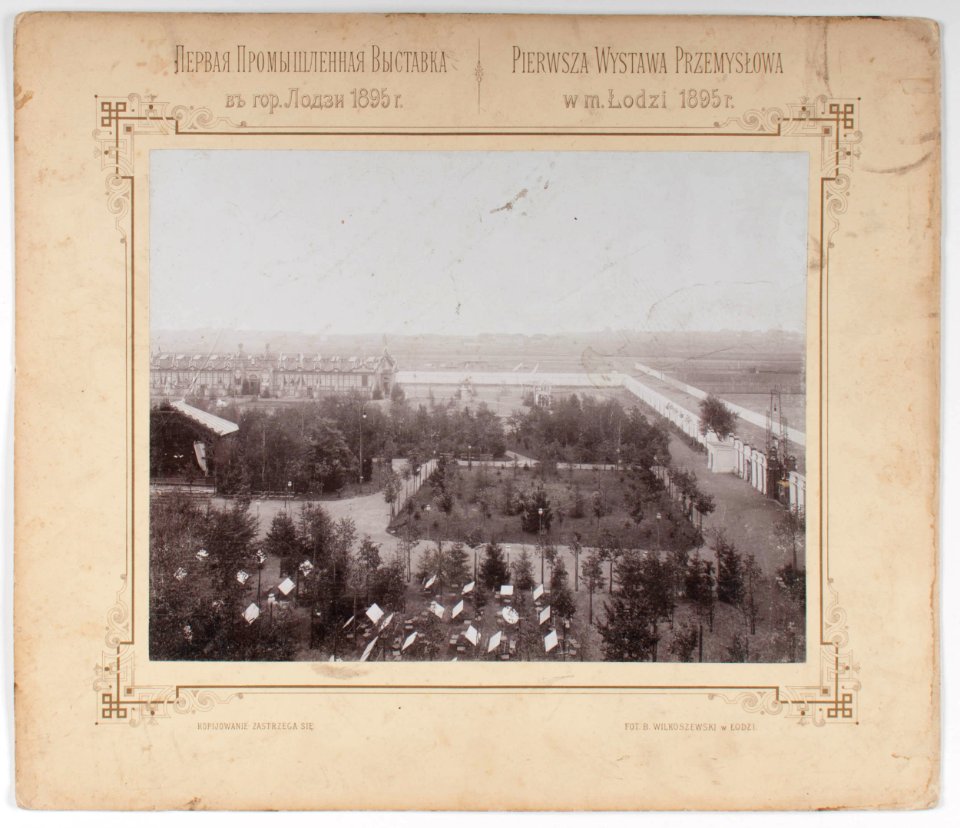 Bronisław Wilkoszewski, Pierwsza Wystawa Przemysłowa w m. Łodzi 1895 r. – widok ogólny