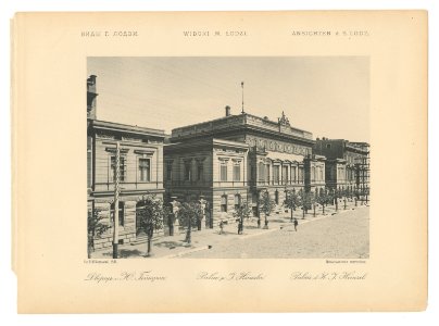 Bronisław Wilkoszewski, „Widoki m. Łodzi” – Pałac p. J. Heinzla