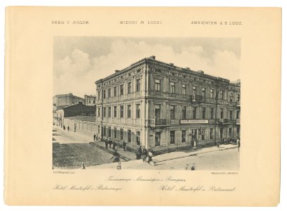 Bronisław Wilkoszewski, „Widoki m. Łodzi” – Hotel Manteufel i Restauracya