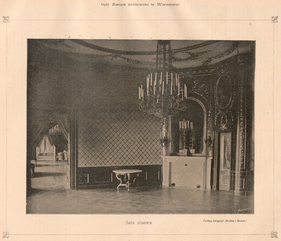 Były Zamek Królewski w Warszawie Sala Cisowa Podług fotografii Kostka i Mulert (82447)
