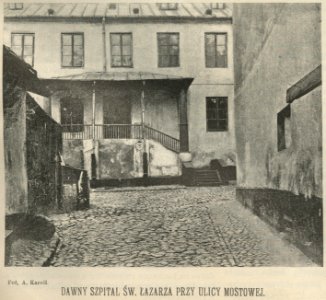 Dawny szpital św. Łazarza przy ulicy Mostowej (60851)