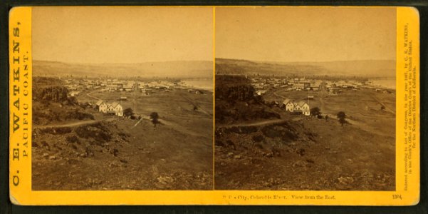 Dalles City on Columbia River, View from the East, by Watkins, Carleton E., 1829-1916