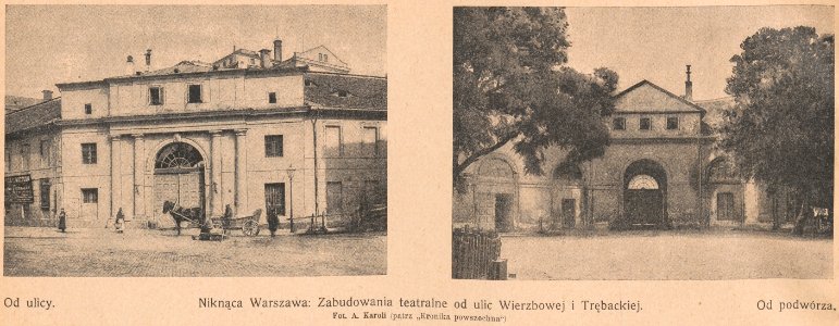 Niknąca Warszawa - Zabudowania teatralne od ulic Wierzbowej i Trębackiej - od ulicy - Fot. A. Karoli (68775)