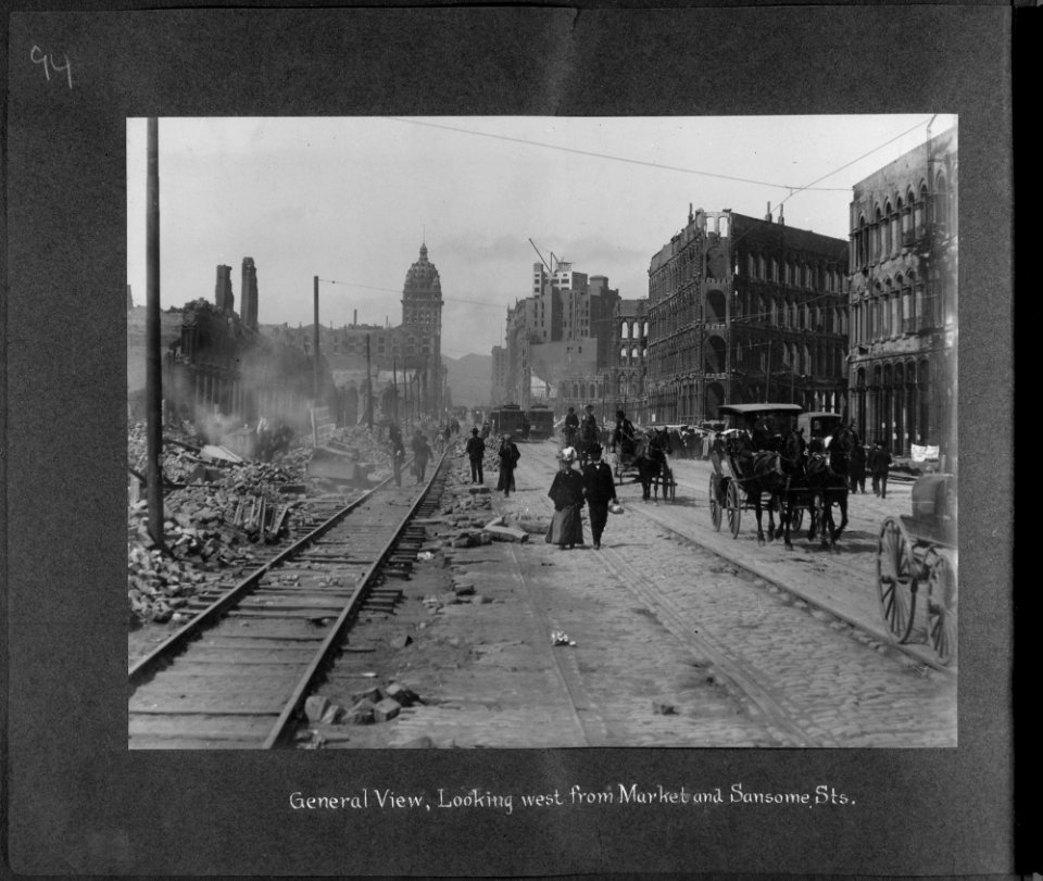 San Francisco Earthquake of 1906, General view looking west from Market and Sansome Streets - NARA - 524408