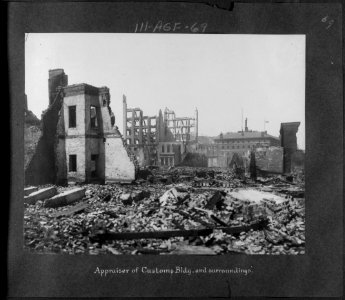 San Francisco Earthquake of 1906, Appraiser of Customs Building and surroundings - NARA - 524406