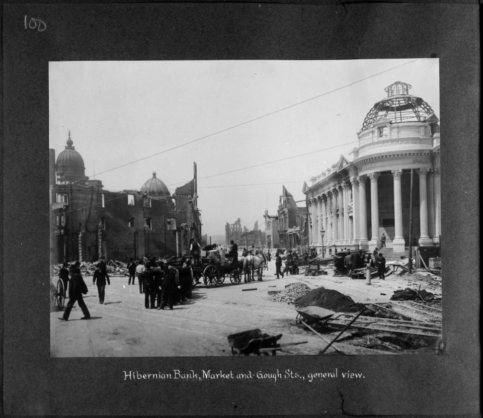 San Francisco Earthquake of 1906, Hibernian Bank, Market and Gough Streets, general view - NARA - 524409