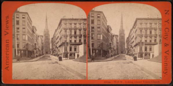 Wall Street looking toward Trinity Church, by E. & H.T. Anthony (Firm)