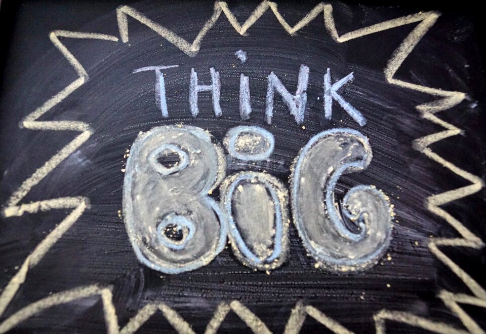 Old think big think