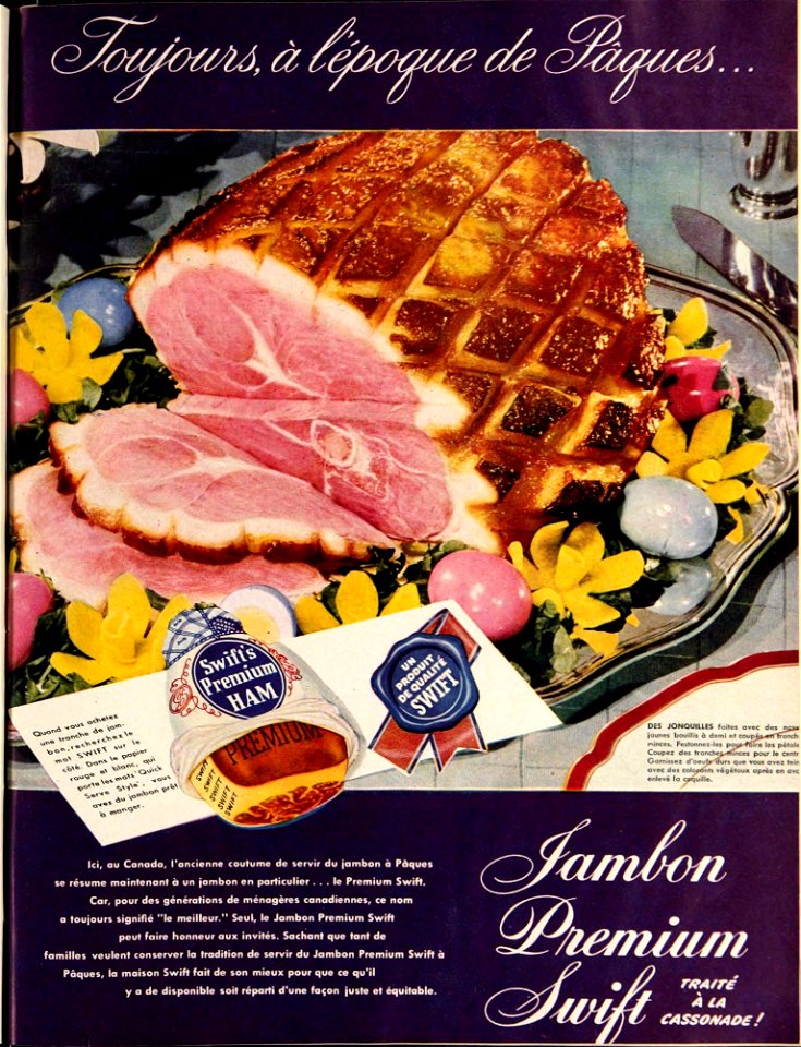 Toujours, à l'époque de Pâques - Jambon Premium Swift