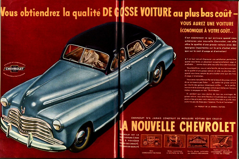 Vous obtiendrez la qualité de grosse voiture au plus bas coût - La nouvelle Chevrolet 1947