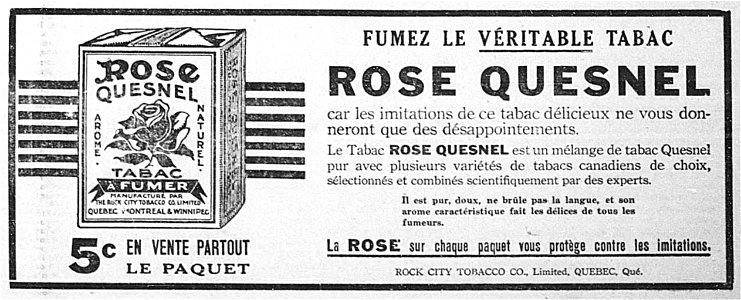 Fumez le véritable tabac Rose Quesnel - Rock City Tobacco Co. photo
