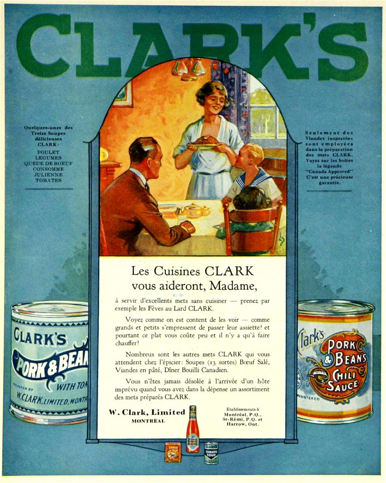 Les cuisines Clark vous aideront, madame. W. Clark, Limited