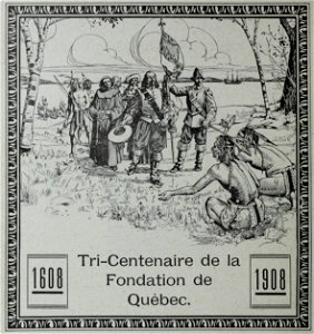 Tri-Centenaire de la Fondation de Québec 1608-1908 photo