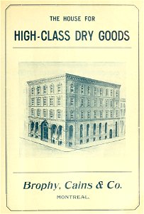 The House For High-Class Dry Goods - Brophy, Cains & Co. photo