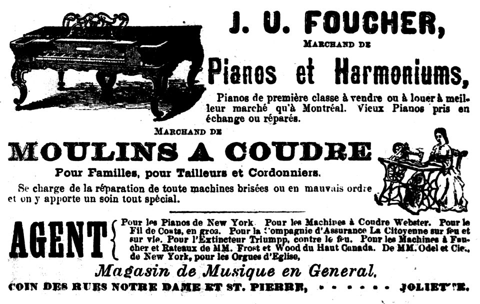 J. U. Foucher, Pianos et harmoniums, moulins à coudre