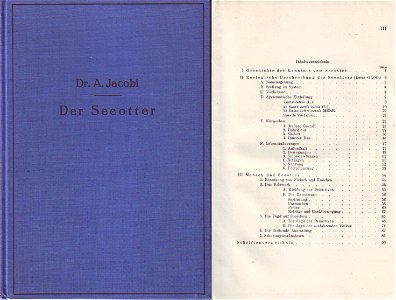 Dr. Arnold Jacobi: Der Seeotter (Buchdeckel und Inhaltsverzeichnis).
Monographien der Wildsäugetiere, Band VI, 1938, Verlag Dr. Paul Schöps, Leipzig.
Leinen, 93 Seiten mit 17 Abbildungen, Format 17 x 