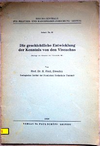 Prof. Dr. H. Prell, Dresden: Die geschichtliche Entwicklung der Kenntnis von den Viscachas (Beiträge zur Kenntnis der Chinchilla III.). Heftdeckel.
Zoologisches Institut der Forstlichen Hochschule Tha