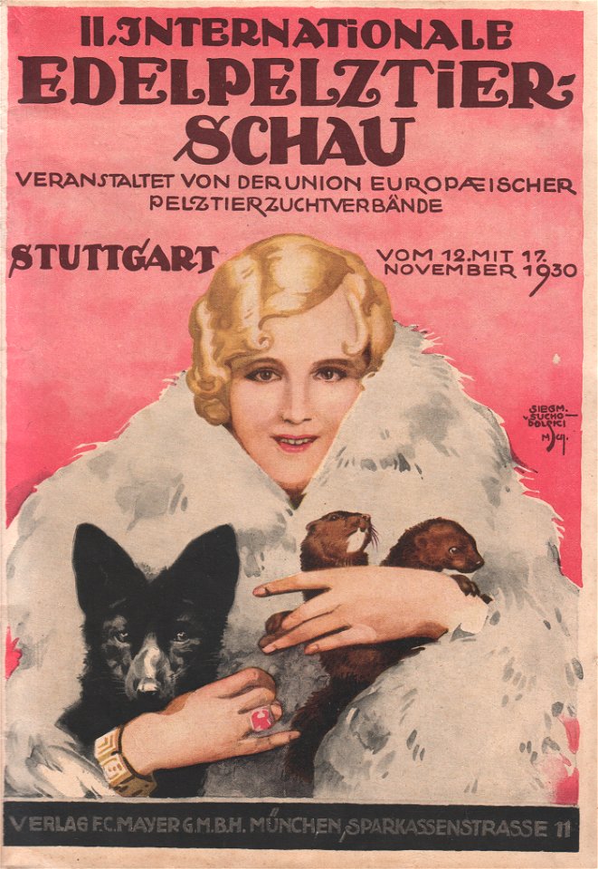 Buchdeckel einer Publikation zur
II. Internationale Edelpelztierausstellung veranstaltet im Auftrage der Union Europäischer Pelztierzuchtverbände in der Zeit vom 12. mit 17. November 1930 in der Gewer