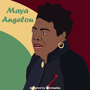 Black history month - Maya Angelou