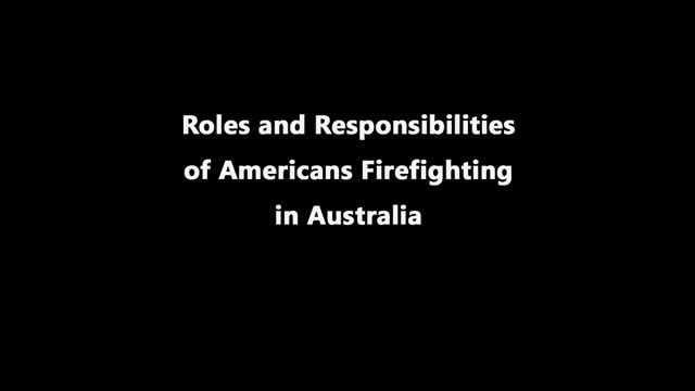 Firefighting Roles for US Firefighters in Australia